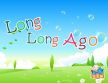 long long ago